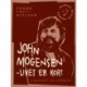 John Mogensen – livet er kort