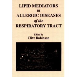 Lipid Mediators in Allergic Diseases of the Respiratory Tract
