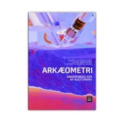 Arkæometri: Undersøgelser af kulturarv