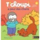 T'choupi: T'choupi a peur des chiens