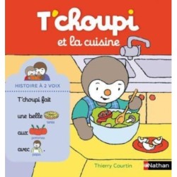 T'choupi et la cuisine