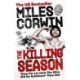 The Killing Season: A Summer in South-Central with LAPD Homicide