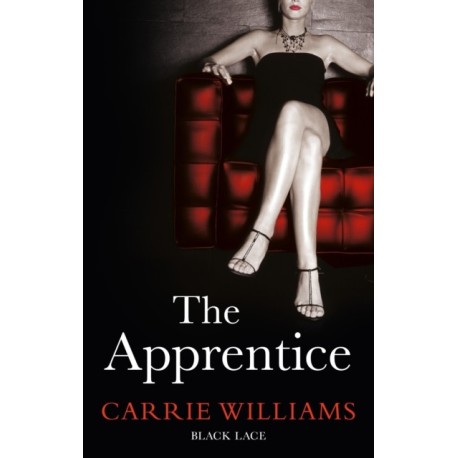 The Apprentice: Black Lace Classics