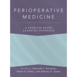Perioperative Medicine: A Problem-Based Learning Approach