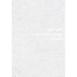 En dramatikers dagbok 20132015