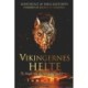 Vikingernes helte. Sagn om de nordiske guder