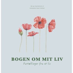 Bogen om mit liv: Fortællinger fra et liv