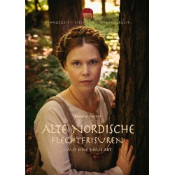 Alte nordische flechtfrisuren: Auf eine neue art