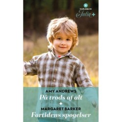 På trods af alt / Fortidens spøgelser