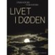 Livet i døden