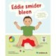 Eddie smider bleen: En børnebog, der støtter jeres pottetræning