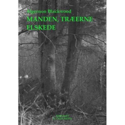 Manden, træerne elskede