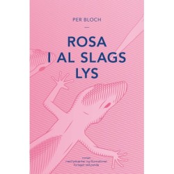 Rosa i al slags lys