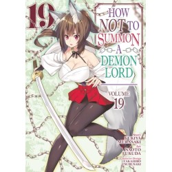 How NOT to Summon a Demon Lord (Manga) Vol. 19