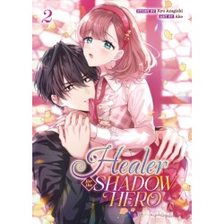 Healer for the Shadow Hero (Manga) Vol. 2