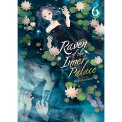 Raven of the Inner Palace (Light Novel) Vol. 6