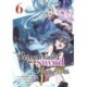 Reincarnated as a Sword: Another Wish (Manga) Vol. 6