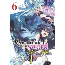 Reincarnated as a Sword: Another Wish (Manga) Vol. 6