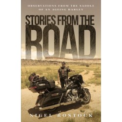 Stories from the Road: Observations from the Saddle of an Ageing Harley