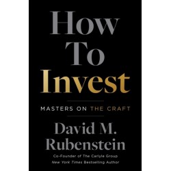 How to Invest: Masters on the Craft