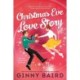 Christmas Eve Love Story: A Time Travel Holiday Romance Full of Christmas Magic