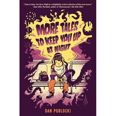 More Tales to Keep You Up at Night