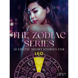 The Zodiac Series: 10 Erotic Short Stories for Leo