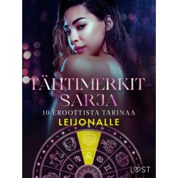 Tähtimerkit-sarja: 10 eroottista tarinaa leijonalle