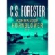 Kommandør Hornblower. Bind 1: Bind 1. Et linjeskib