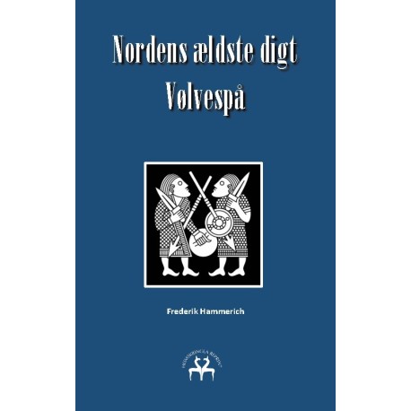 Nordens ældste digt - Vølvespå