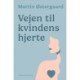 Vejen til kvindens hjerte