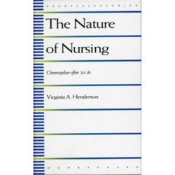 The Nature of Nursing: Overvejelser efter 25 år