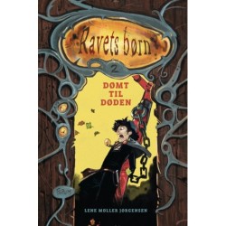 Dømt til døden: Ravets børn 2