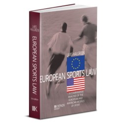 European Sports Law: A comparative analysis of the European and American models of sport