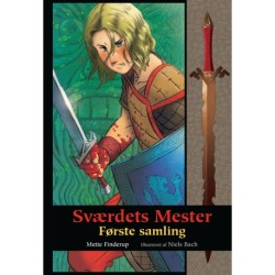 Sværdets Mester - Første samling