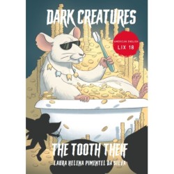 Dark Creatures – The Tooth Thief