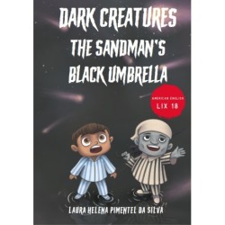Dark Creatures – The Sandman's Black Umbrella