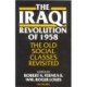 The Iraqi Revolution of 1958: The Old Social Classes Revisited