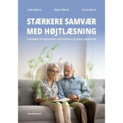 Stærkere samvær med højtlæsning: Inspiration til mennesker med demens og deres pårørende