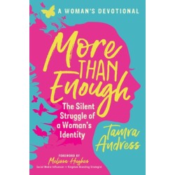More Than Enough: The Silent Struggle of a Woman's Identity