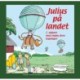 Julius på landet: 2. udgave med endnu flere tegninger