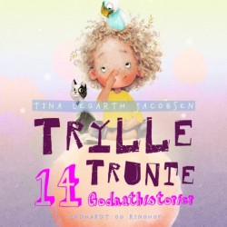 Trylle Trunte. 14 godnathistorier