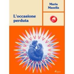 L'occasione perduta