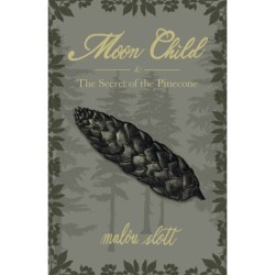 Moon Child & The Secret of the Pinecone