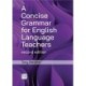 A Concise Grammar for English Language Teachers, second edition
