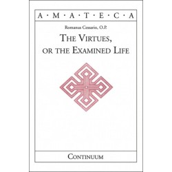 The Virtues, or The Examined Life