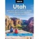 Moon Utah (Fifteenth Edition): With Zion, Bryce Canyon, Arches, Capitol Reef & Canyonlands National Parks: Strategic Itineraries, Year-Round Recreation, Avoid the Crowds