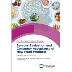 Sensory Evaluation and Consumer Acceptance of New Food Products: Principles and Applications