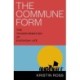 The Commune Form: The Transformation of Everyday Life