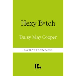 Hexy Bitch: Tales from My Life, the Afterlife, and Beyond